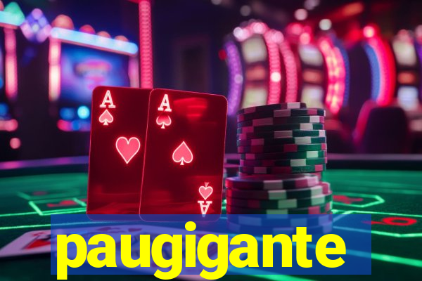 paugigante