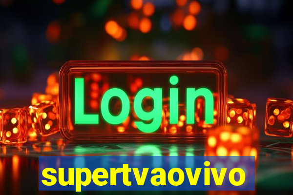 supertvaovivo