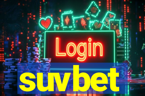 suvbet