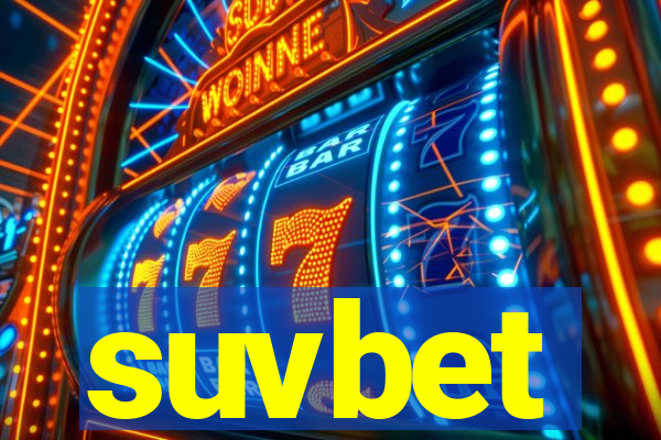 suvbet