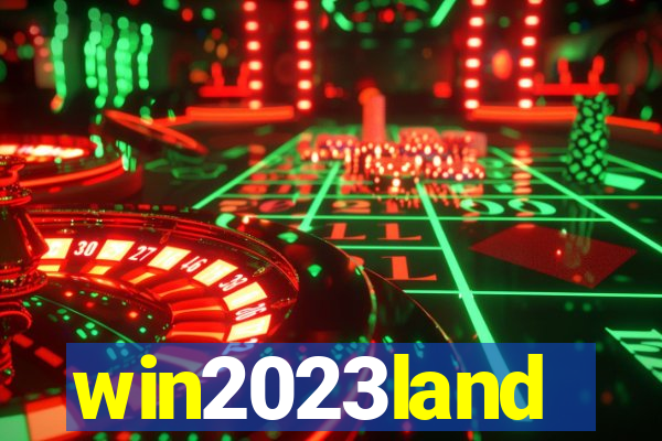 win2023land