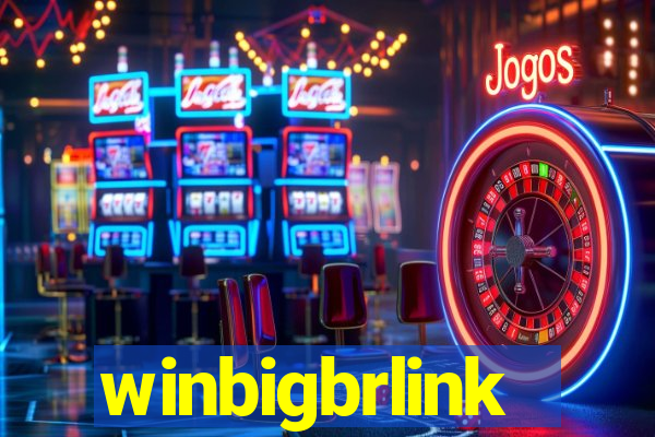 winbigbrlink