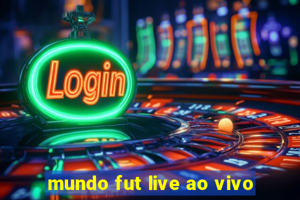 mundo fut live ao vivo