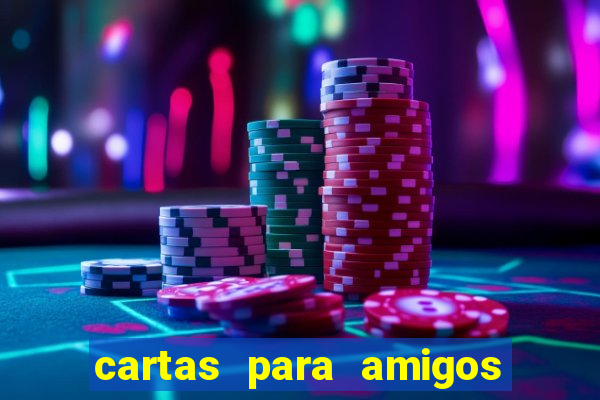 cartas para amigos do tlc