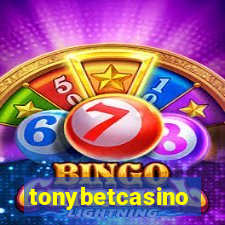 tonybetcasino