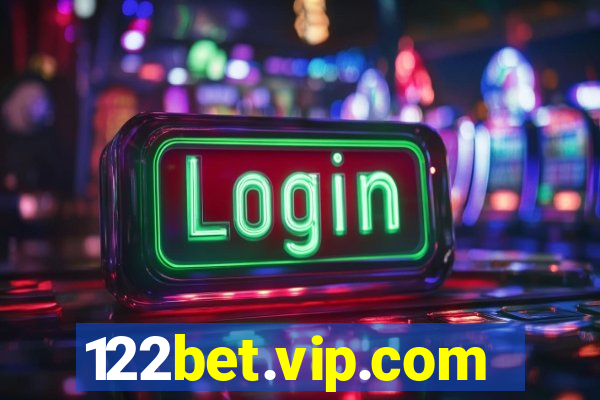 122bet.vip.com