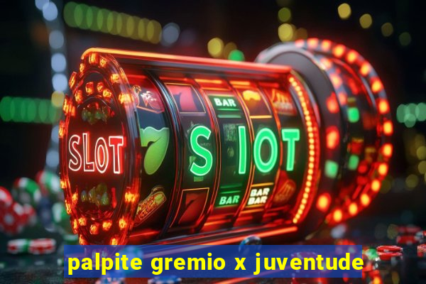 palpite gremio x juventude