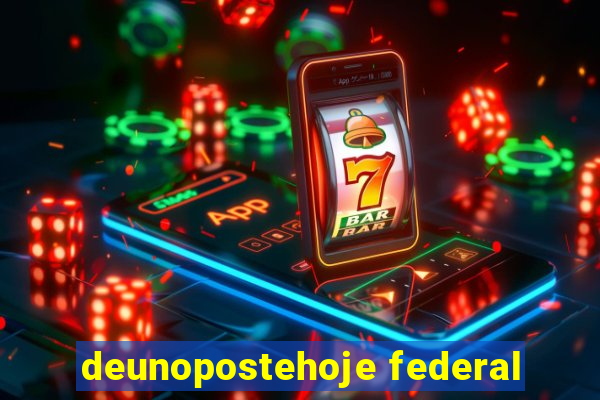 deunopostehoje federal