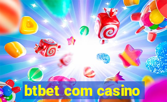 btbet com casino