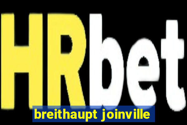 breithaupt joinville