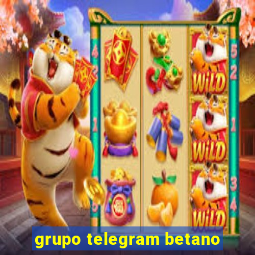 grupo telegram betano