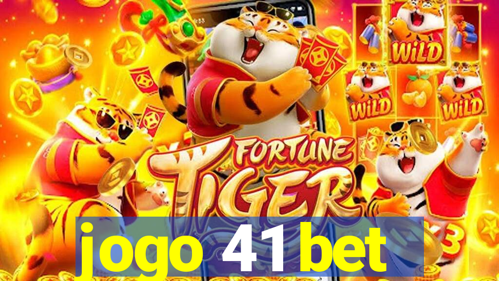 jogo 41 bet