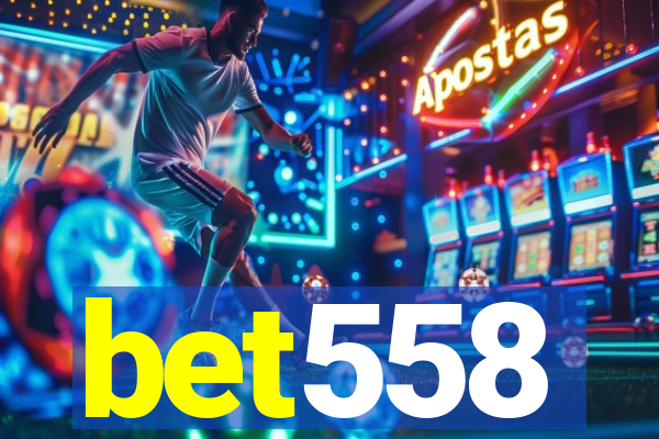 bet558