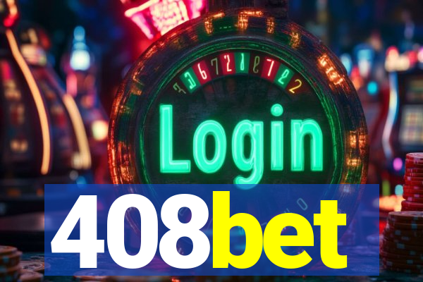 408bet