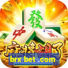 brx bet .com