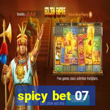 spicy bet 07