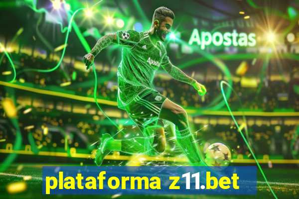 plataforma z11.bet