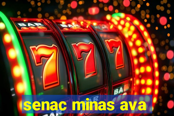 senac minas ava