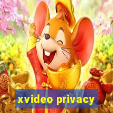 xvideo privacy