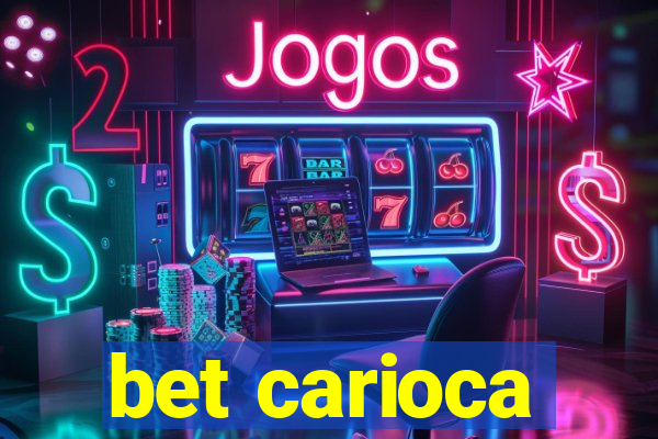 bet carioca