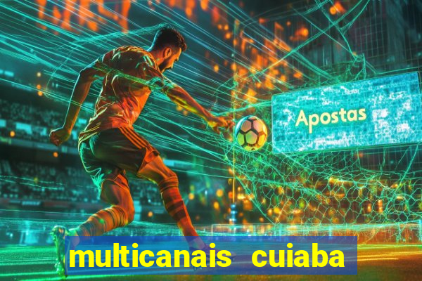 multicanais cuiaba x flamengo