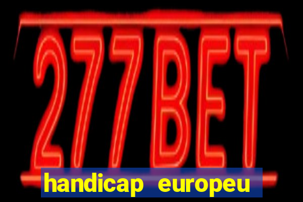 handicap europeu empate - 1