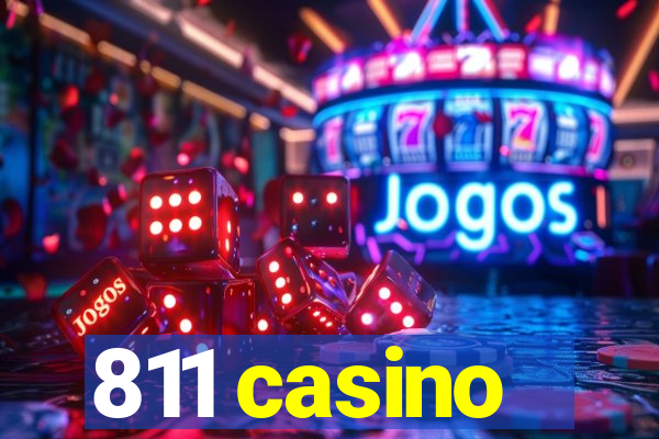 811 casino