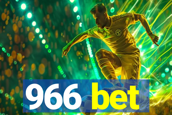 966 bet