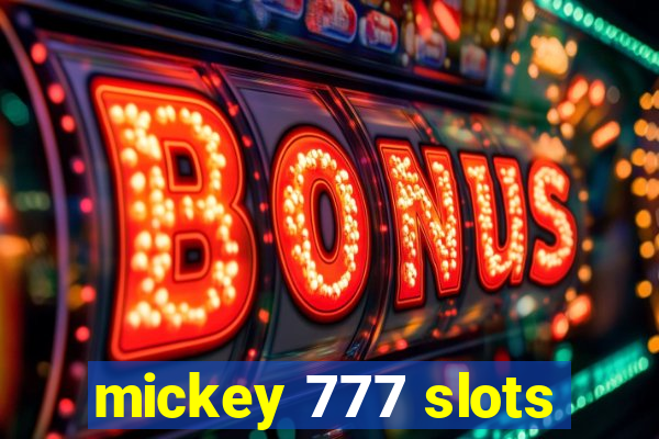 mickey 777 slots