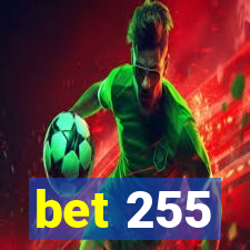 bet 255