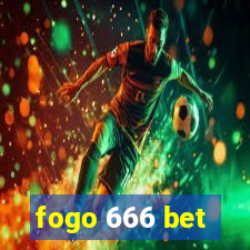 fogo 666 bet