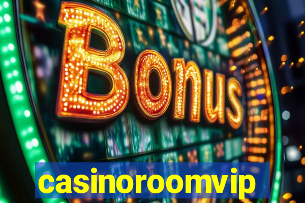 casinoroomvip