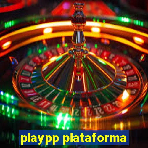 playpp plataforma