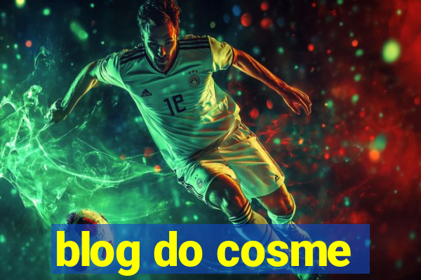 blog do cosme