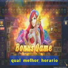 qual melhor horario para jogar fortune dragon