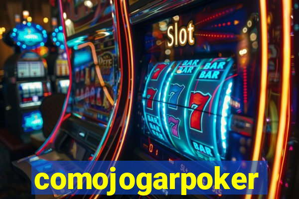 comojogarpoker