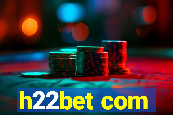 h22bet com