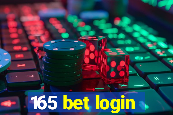 165 bet login