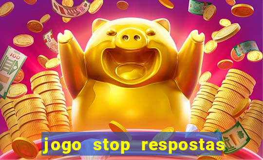 jogo stop respostas de a a z