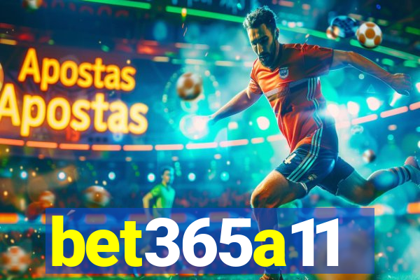 bet365a11