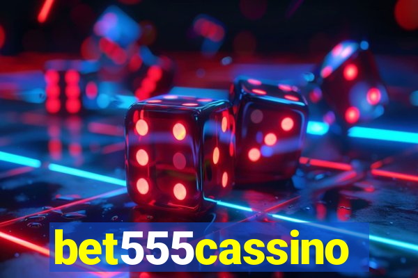 bet555cassino