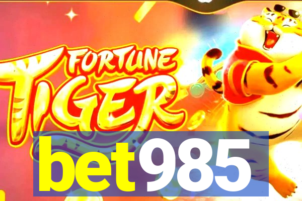 bet985