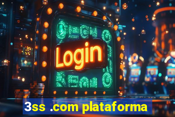 3ss .com plataforma