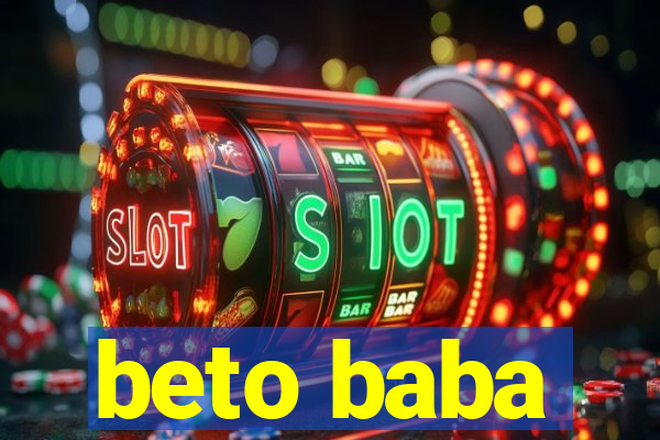 beto baba