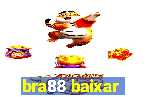 bra88 baixar