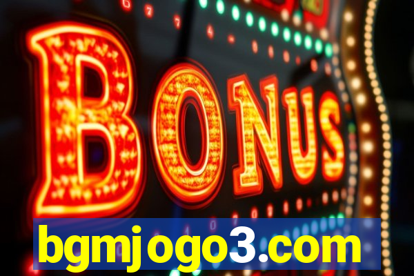 bgmjogo3.com