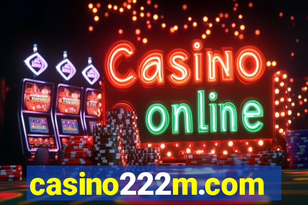 casino222m.com