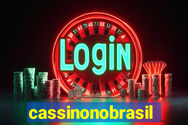 cassinonobrasil