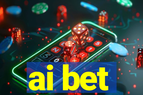 ai bet