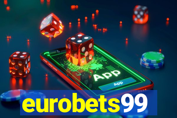 eurobets99